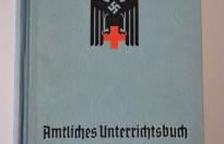 Deutsches Rote Kreuz (DRK) Amtliches Unterrichtsbuch über Erste Hilfe (