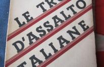 LE TRUPPE D ASSALTO ITALIANE RARISSIMO LIBRO DI SALVATORE FARINA